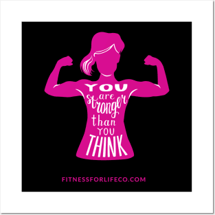 Stronger Than You Think Posters and Art